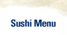 Sushi Menu (Nigiri and Maki)